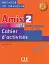 Amis et compagnie 2. Niveaux A1/A2. Cahier d`activities - мініатюра 1