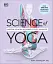 Science of Yoga. Understand the Anatomy and Physiology to Perfect Your Practice - мініатюра 2