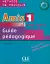 Amis et compagnie 1. Niveau A1. Guide pedagogique - миниатюра 1