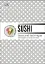 Sushi. Taste and Technique - миниатюра 1