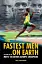 The Fastest Men on Earth - миниатюра 1