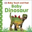 Baby Touch and Feel. Baby Dinosaur - мініатюра 1