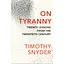 On Tyranny: Twenty Lessons From the Twentieth Century - Тімоті Снайдер - мініатюра 1