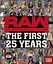 WWE RAW The First 25 Years - мініатюра 1
