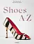 Shoes A-Z. The Collection of The Museum at FIT - миниатюра 1