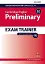 Oxford Preparation and Practice for Cambridge English B1 Preliminary Exam Trainer with Key - миниатюра 1