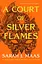 A Court of Silver Flames - Сара Дж. Маас - миниатюра 1