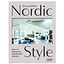Nordic Style. Warm &amp; Welcoming Scandinavian Interiors - Крис ван Уффелен - миниатюра 1
