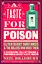 A Taste for Poison: Eleven Deadly Substances and the Killers Who Used Them - Ніл Бредбері - мініатюра 1