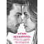 Інтим без напруги: просто, щиро, по-людськи - Близнюк Катерина - мініатюра 1