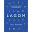 Lagom: The Swedish Secret of Living Well - Лола Екерстрьом - миниатюра 1