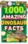 1000 Amazing Dinosaur Facts - миниатюра 1