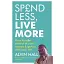 Spend Less, Live More - Елвін Гел - мініатюра 1