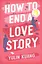 How to End a Love Story - Юлин Куан - миниатюра 1