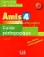 Amis et compagnie 4. Niveau B1. Guide pedagogique - мініатюра 1