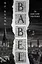 Babel: Or the Necessity of Violence: An Arcane History of the Oxford Translators' Revolution - Ребекка Кван - мініатюра 1