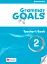 Grammar Goals. Level 2. Teacher's Book with Online Pack - миниатюра 1