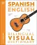 Spanish-English Bilingual Visual Dictionary - миниатюра 1