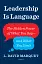 Leadership Is Language - мініатюра 1
