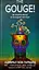 THE GOUGE! як знайти вихід зі складної ситуації - миниатюра 1