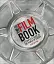 The Film Book. A Complete Guide to the World of Cinema - миниатюра 1
