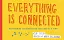 Everything is Connected - миниатюра 1