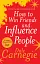 How To Win Friends And Influence People - мініатюра 1